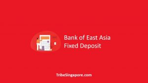 Bank of East Asia Fixed Deposit