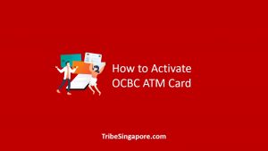 How to Activate OCBC ATM Card