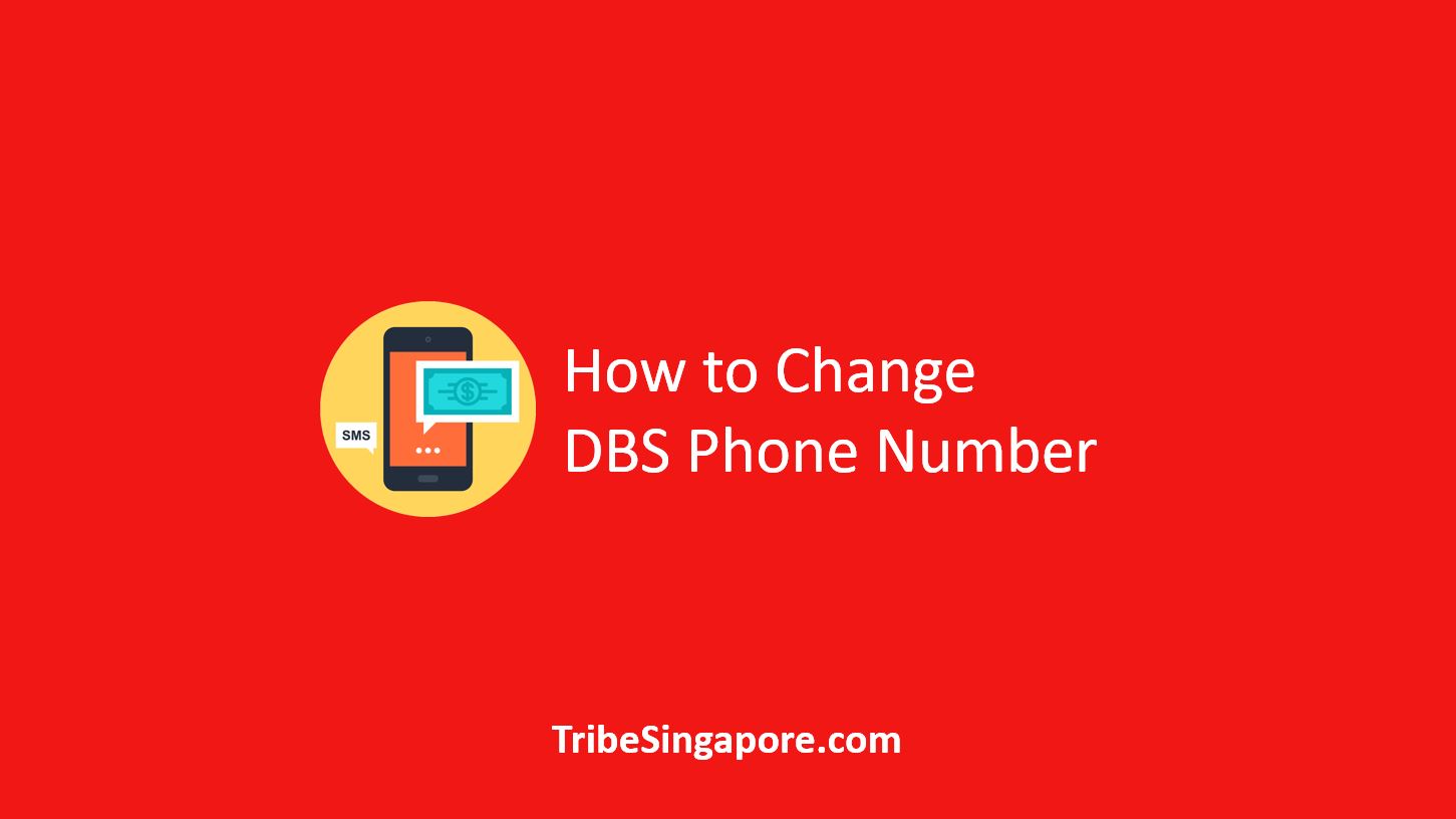How to Change DBS Phone Number