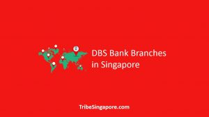 DBS Bank Branches in Singapore