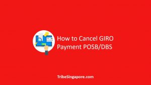 How to Cancel GIRO Payment POSB/DBS