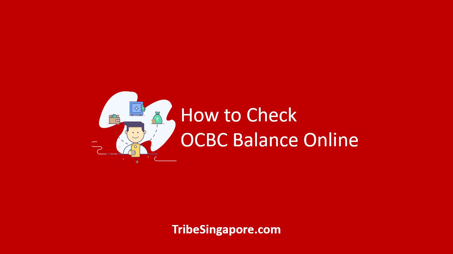 How to Check OCBC Balance Online