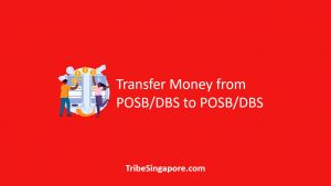 How to Transfer Money from POSB/DBS to POSB/DBS