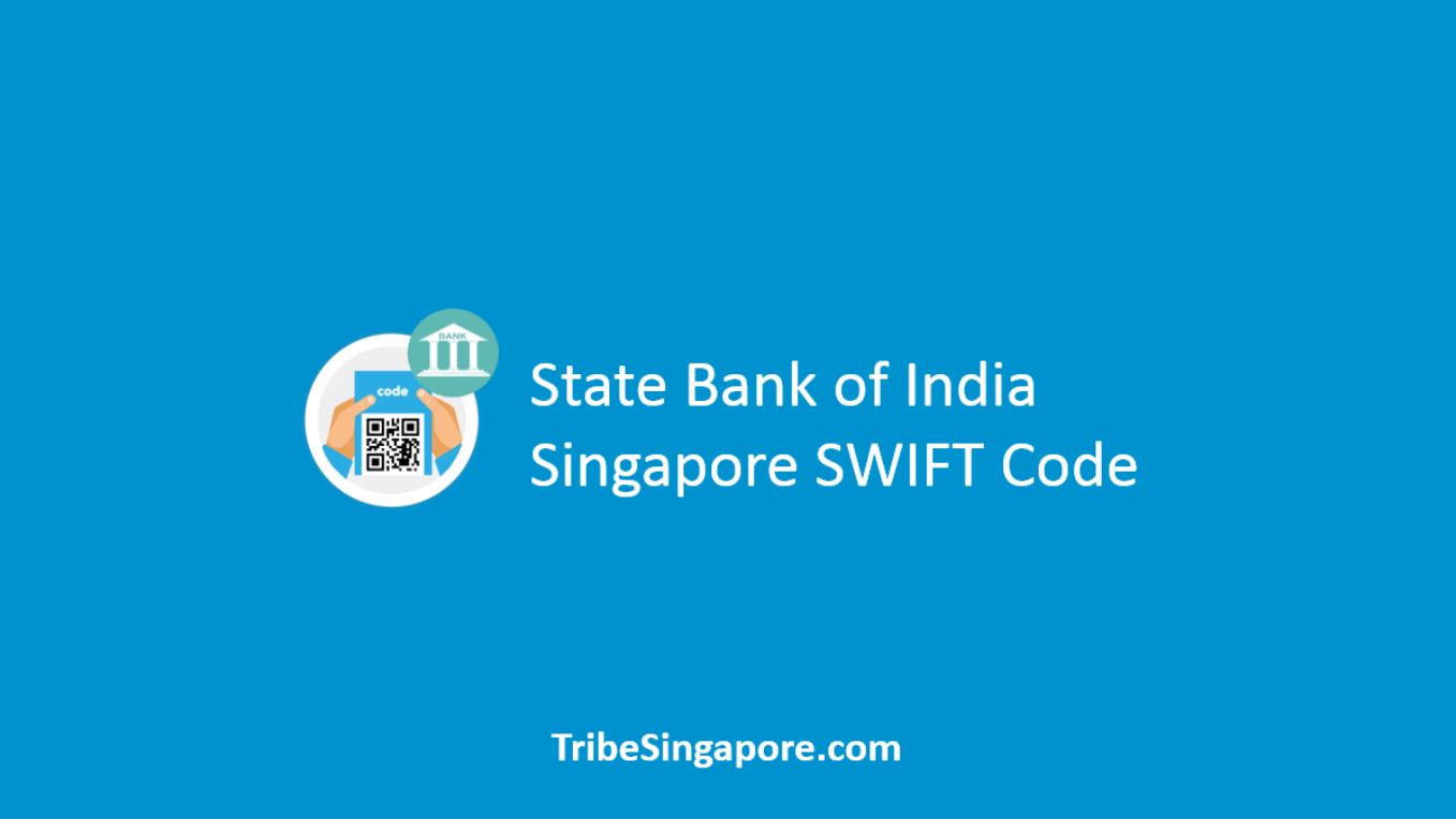 State Bank of India Singapore SWIFT Code