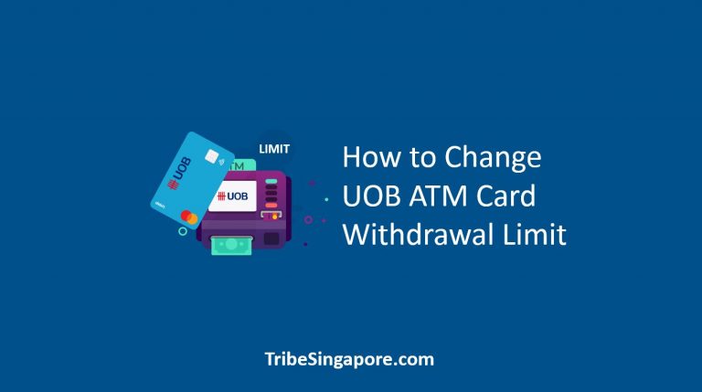  How To Change UOB ATM Card Withdrawal Limit