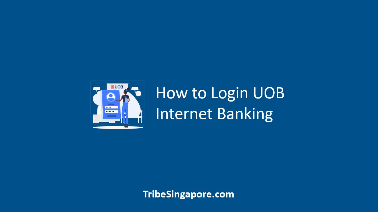 How to Login UOB Internet Banking
